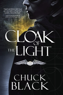 Cloak of the Light by Chuck Black book cover
