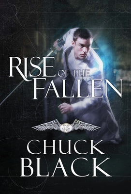 Rise of the Fallen by Chuck Black book cover