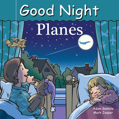 Book cover of Good Night Planes by Gamble, Adam