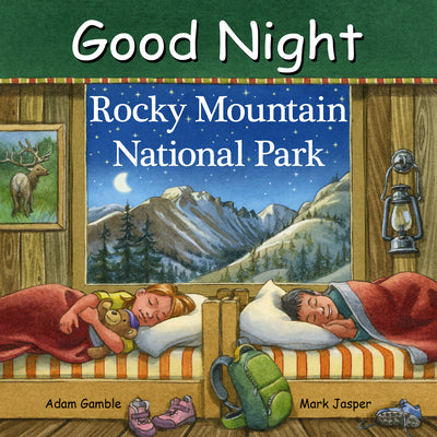 Good Night Rocky Mountain National Park by Gamble, Adam book cover
