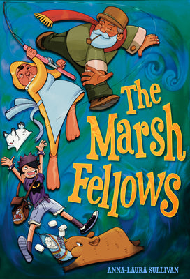 The Marsh Fellows by Sullivan, Anna-Laura book cover