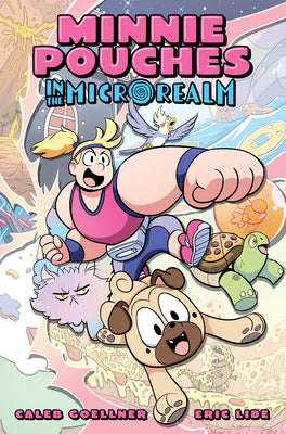Minnie Pouches in the Microrealm by Caleb Goellner book cover