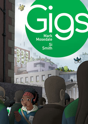Gigs by Mark Mosedale book cover