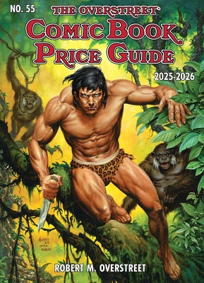 Book cover of The Overstreet Comic Book Price Guide #55: 2025-2026 by Overstreet, Robert