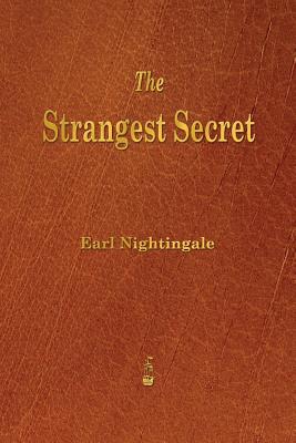 Book cover of The Strangest Secret by Nightingale, Earl