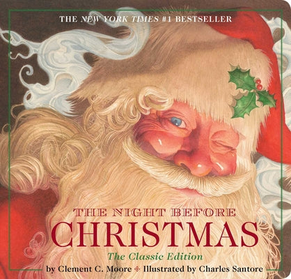 Book cover of The Night Before Christmas Board Book: The Classic Edition by Moore, Clement