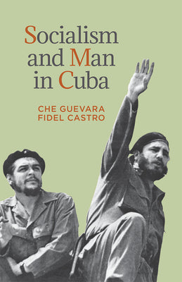 Socialism and Man in Cuba by Guevara, Ernesto Che book cover