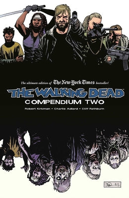 Walking Dead Compendium Volume 2 by Kirkman, Robert book cover