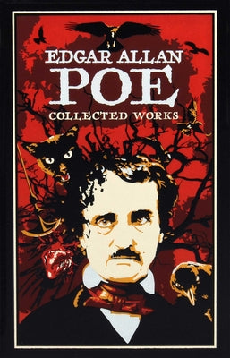 Book cover of Edgar Allan Poe: Collected Works by Poe, Edgar Allan