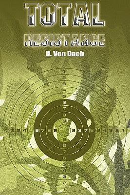 Total Resistance by H. Von Dach book cover