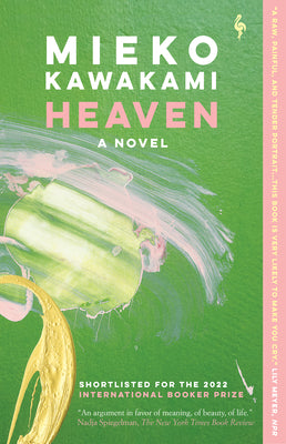 Heaven by Kawakami, Mieko book cover