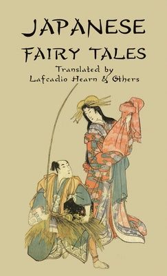 Japanese Fairy Tales by Lafcadio Hearn book cover
