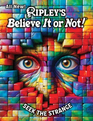 Book cover of Ripley's Believe It or Not! Seek the Strange by Ripley's Believe It or Not!