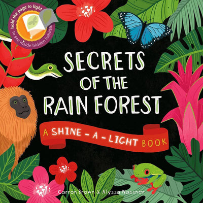 Book cover of Secrets of the Rain Forest by Brown, Carron