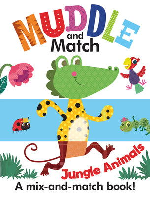 Book cover of Muddle and Match Jungle Animals by Jones, Frankie