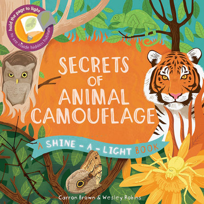 Book cover of Secrets of Animal Camouflage by Brown, Carron