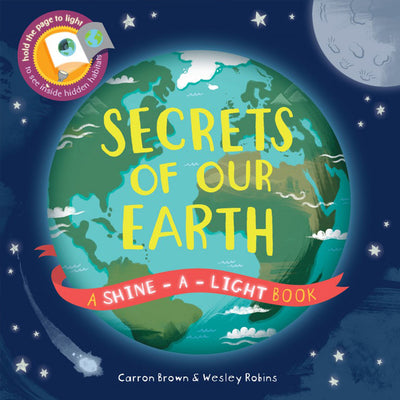 Book cover of Secrets of Our Earth by Brown, Carron