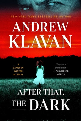 Book cover of After That, the Dark by Klavan, Andrew