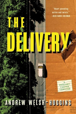 Book cover of The Delivery by Welsh-Huggins, Andrew