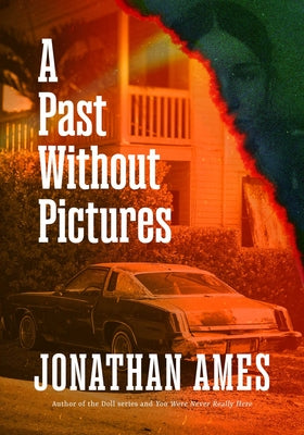 A Past Without Pictures by Ames, Jonathan book cover
