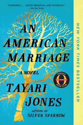 Book cover of An American Marriage (Oprah's Book Club) by Jones, Tayari
