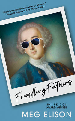 Foundling Fathers by Elison, Meg book cover
