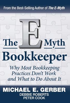 The E-Myth Bookkeeper by E. Gerber Michael book cover