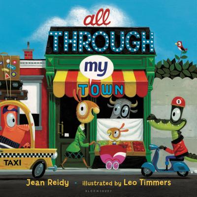 All Through My Town by Jean Reidy book cover