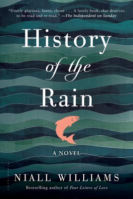 History of the Rain by Williams, Niall book cover