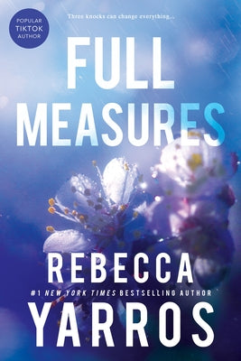 Book cover of Full Measures by Yarros, Rebecca