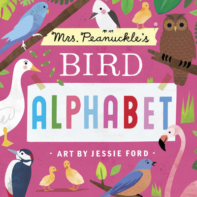 Mrs. Peanuckle's Bird Alphabet by Mrs Peanuckle book cover