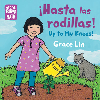 Hasta Las Rodillas / Up to My Knees (Spanish Bilingual Edition) by Grace Lin book cover