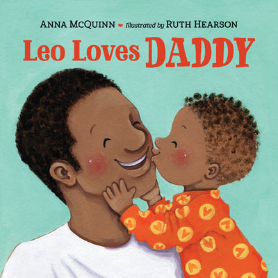 Leo Loves Daddy by Anna McQuinn book cover