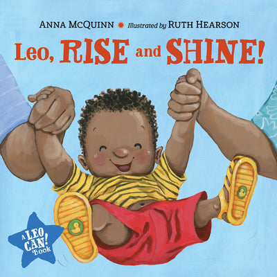 Leo, Rise and Shine! by Anna McQuinn book cover
