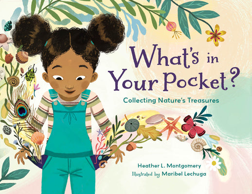 What's in Your Pocket?: Collecting Nature's Treasures by Montgomery, Heather L. book cover