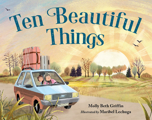Ten Beautiful Things by Molly Griffin book cover