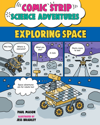 Comic Strip Science Adventures: Exploring Space by Paul Mason book cover