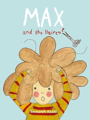 Max and the Haircut by Samareh Azardi book cover