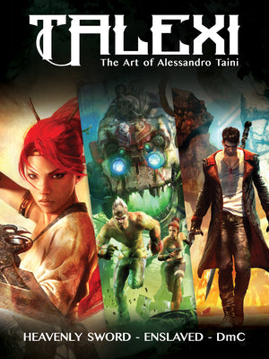 Book cover of Talexi - The Concept Art of Alessandro Taini: Heavenly Sword, Enslaved and DMC by Taini, Alessandro