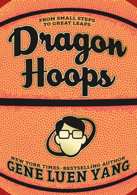Dragon Hoops by Gene Luen Yang book cover