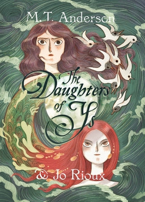 The Daughters of Ys by M. T. Anderson book cover