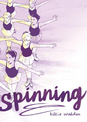 Spinning by Tillie Walden book cover