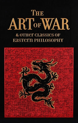 Book cover of The Art of War & Other Classics of Eastern Philosophy by Tzu, Sun
