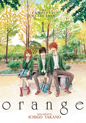 Orange: The Complete Collection 1 by Takano, Ichigo book cover