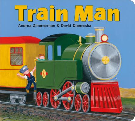 Train Man by Andrea Zimmerman book cover