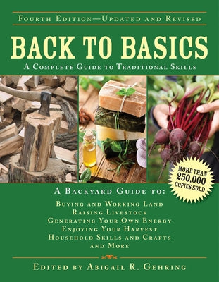 Back to Basics: A Complete Guide to Traditional Skills by Gehring, Abigail book cover