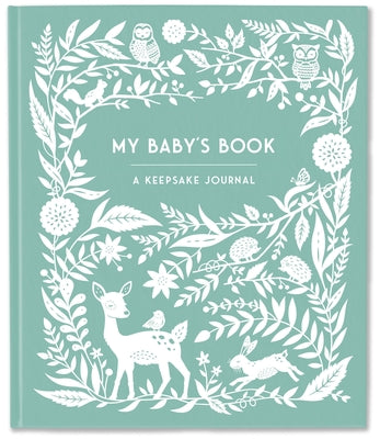My Baby's Book: A Keepsake Journal for New Moms and Dads to Preserve Memories, Moments & Milestones product image