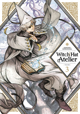 Book cover of Witch Hat Atelier 3 by Shirahama, Kamome
