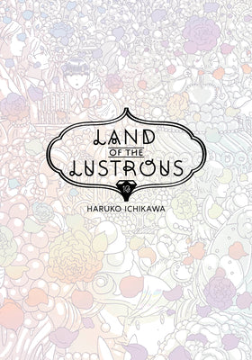 Land of the Lustrous 10 by Haruko Ichikawa book cover