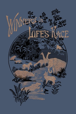 Winners in Life's Race (Yesterday's Classics) by Arabella B. Buckley book cover